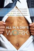 All in a Day's Work by Shae Connor