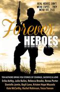 Forever Heroes by Bayli Lane
