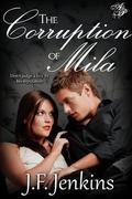 The Corruption of Mila by Cloud S. Riser