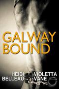 Galway Bound (Layers of the Otherworld #1.1) by Violetta Vane
