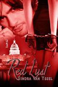 Red Lust (Le Petit Mort #2) by Sindra van Yssel