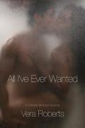 All I've Ever Wanted (The D'Amato Brothers #4) by Vera Roberts