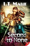 Second to None by L.T. Marie
