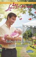 Baby in His Arms by Linda Goodnight