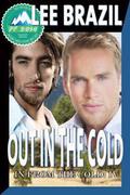 Out in the Cold (In From the Cold #4) by Lee Brazil