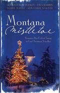 Montana Mistletoe by Debby Mayne