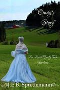 Cindy's Story (An Amish Fairly Tale, #1) by J.E.B. Spredemann