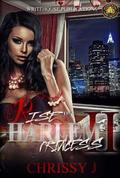 Rise of A Harlem Princess 2 by Chrissy J