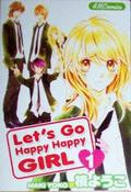 Let's Go Happy Happy Girl, #1 (Taranta Ranta #1) by Yōko Maki