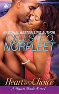 Heart's Choice (Match Made Series #2) by Celeste O. Norfleet