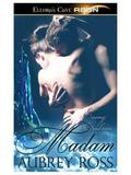 Madam (Enemy Embrace #5) by Aubrey Ross