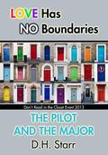 The Pilot and the Major (Don't Read in the Closet Events) by D.H. Starr