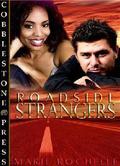 Roadside Strangers (Roadside Strangers #1) by Marie Rochelle
