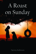 A Roast on Sunday by Tammy Robinson