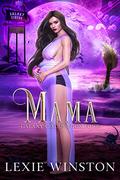 Mama by Lexie Winston