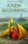 A New Beginning (Upon Wings Of Change #2) by Crystal Scherer