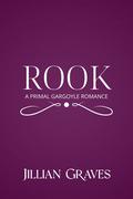 Rook (Romancing His Stone #2) by Jillian Graves
