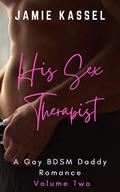 His Sex Therapist Book 2 (His Sex Therapist #2) by Jamie Kassel