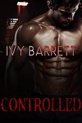 Controlled: A Sci-Fi Alien Romance by Ivy Barrett