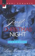Just for Christmas Night (The Blue Dynasty #3) by Lisa Marie Perry