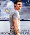 Caleb (Moon Lake Wolves #2) by Jade Astor