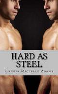 Hard As Steel by Kristin Michelle Adams