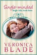 Single-Minded (Single Girls #3) by Veronica Blade