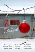 A Ruby Christmas by Marji Laine