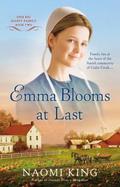Emma Blooms At Last (One Big Happy Family #2) by Naomi King