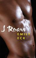 J Roars (L & J #2.5) by Emily Eck