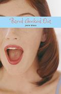 Band Geeked Out (Band Geek #2) by Josie Bloss