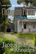 Changing Times (Hidden Mountain #2) by Jacqueline Rhoades
