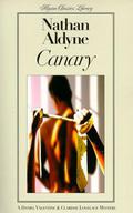 Canary (Valentine & Lovelace Mystery #4) by Nathan Aldyne