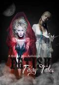 Fetish Fairy Tales by Shenoa Carroll-Bradd