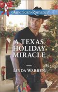 A Texas Holiday Miracle by Linda Warren