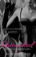 Untouched (Boston Buyer's Club #1) by Morgan Black