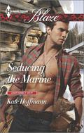 Seducing the Marine by Kate Hoffmann