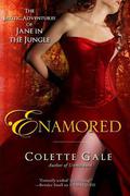 Enamored: The Submissive Mistress (The Erotic Adventures of Jane in the Jungle #5) by Colette Gale