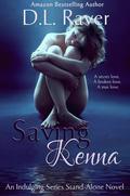 Saving Kenna (Indulging #3) by D.L. Raver