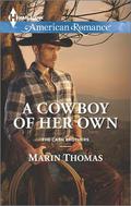 A Cowboy of Her Own (Cash Brothers #6) by Marin Thomas