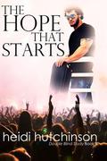 The Hope That Starts (Double Blind Study #5) by Heidi Hutchinson