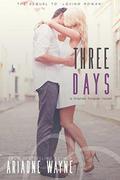 Three Days (Friends #2) by Sprinkles on Top Studios