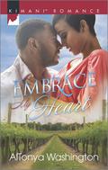 Embrace My Heart by AlTonya Washington