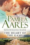 The Heart of the Game (Tavonesi #6) by Pamela Aares
