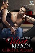 The Velvet Ribbon: Club Aegis 1 by Christie Adams