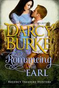 Romancing the Earl by Darcy Burke