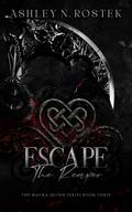 Escape the Reaper (Maura Quinn #3) by Ashley N. Rostek