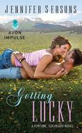 Getting Lucky (Fortune, Colorado #1) by Jennifer Seasons