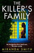 The Killer’s Family by Miranda Smith