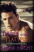 The Spur of the Platypus (Venomous Mates #5) by Jackie Nacht